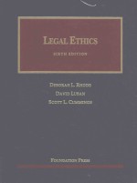 UNIVERSITY CASEBOOK SERIES LEGAL ETHICS