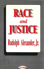 RACE AND JUSTICE