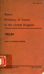 SHAW'S DIRECTORY OF COURTS IN THE UNITED KINGDOM