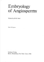 EMBRYOLOGY OF ANGIOSPERMS