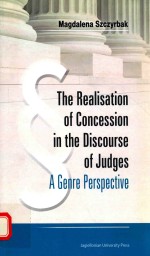 THE REALISATION OF CONCESSION IN THE DISCOURSE OF JUDGES