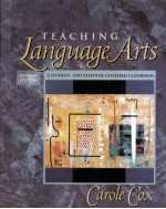 TEACHING LANGUAGE ARTS A STUDENT-AND RESPONSE-CENTERED CLASSROOM FOURTH EDITION