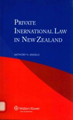 PRIVATE INTERNATIONAL LAW IN NEW ZEALAND