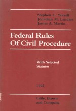 FEDERAL RULES OF CIVIL PROCEDURE WITH SELECTED STATUTES-1992