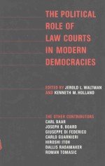 THE POLITICAL ROLE OF LAW COURTS IN MODERN DEMOCRACIES