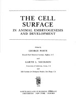 THE CELL SURFACE:IN ANIMAL EMBRYOGENESIS AND DEVELOPMENT