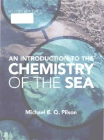 An introduction to the chemistry of the sea Second Edition