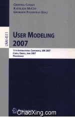 Lecture Notes in Artificial Intelligence 4511 User Modeling 2007 11th International Conference