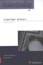 UNDERSTANDING LAWYERS'ETHICS