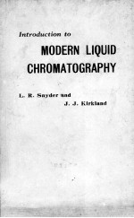 INTRODUCTION TO MODERN LIQUID CHROMATOGRAPHY