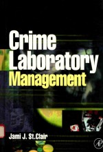 CRIME LABORATORY MANAGEMENT