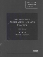 CASES AND MATERIALS ON ARBITRATION LAW AND PRACTICE