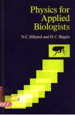 PHYSICS FOR APPLIED BIOLOGISTS