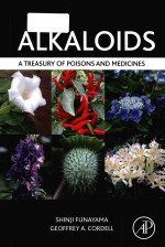 Alkaloids: a treasury of poisons and medicines