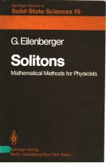 SOLITONS MATHEMATICAL METHODS FOR PHYSICISTS