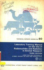 TECHNICAL REPORTS SERIES NO.60  LABORATORY TRAINING MANUAL ON THE USE OF RADIONUCLIDES AND RADIATION