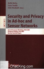 Lecture Notes in Computer Science 3813 Security and Privacy in Ad-hoc and Sensor Networks Second Eur