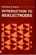 INTRODUCTION TO BIOELECTRODES