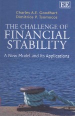 THE CHALLENGE OF FINANCIAL STABILITY A NEW MODEL AND ITS APPLICATIONS