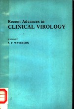 RECENT ADVANCES IN CLINICAL VIROLOGY