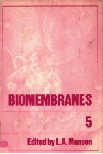 BIOMEMBRANES  VOLUME 5