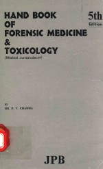 HAND BOOK OF FORENISC MEDICINE AND TOXICOLOGY