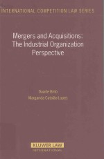 MERGERS AND ACQUISTIONS:THE INDUSTRAL ORGANIZATION PERSPECTIVE