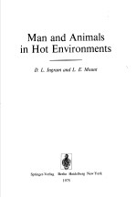 MAN AND ANIMALS IN HOT ENVIRONMENTS