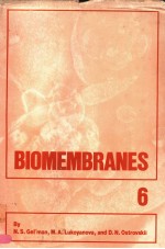 BIOMEMBRANES，VOLUME 6 BACTERIAL MEMBRANES AND THE RESPIRATORY CHAIN