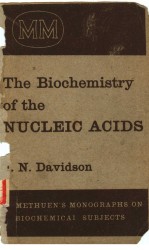 THE BIOCHEMISTRY OF THE NUCLEIC ACIDS