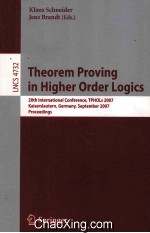 Lecture Notes in Computer Science 4732 Theorem Proving in Higher Order Logics 20th International Con