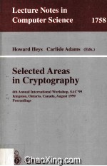 Lecture Notes in Computer Science 1758 Seleted Areas in Cryptography 6th Annual International Worksh