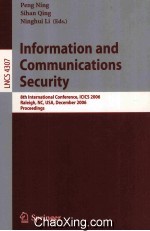 Lecture Notes in Computer Science 4307 Information and Communications Security 8th International Con