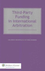 THIRD-PARTY FUNDING IN INTERNATIONAL ARBITRATION