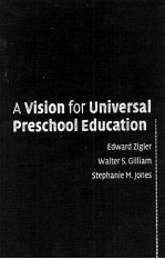 A VISION FOR UNIVERSAL PRESCHOOL EDUCATION