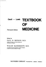 CECIL-LOEB TEXTBOOK OF MEDICINE  THIRTEENTH EDITION