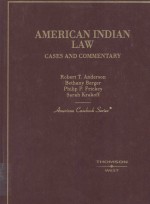 AMERICAN INDIAN LAW CASES AND COMMENTARY