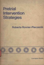 PRETRIAL INTERVENTION STRATEGIES