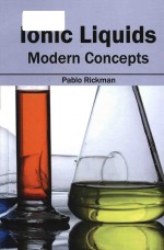 Ionic liquids: modern concepts