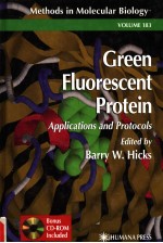 GREEN FLUORESCENT PROTEIN  APPLICATIONS AND PROTOCOLS