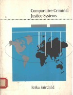 COMPARATIVE CRIMINAL JUSTICE SYSTEMS