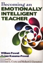 BECOMING AN EMOTIONALLY INTELLIGENT TEACHER