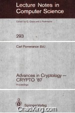 Lecture Notes in Computer Science 293 Advances in Cryptology-CRYPTO'87