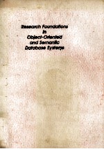 Research Foundations in Object-Oriented and Semantic Database Systems