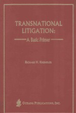 TRANSNATIONAL LITIGATION:A BASIC PRIMER