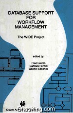 DATABASE SUPPORT FOR WORKFLOW MANAGEMENT The WIDE Project