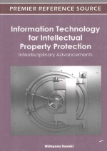 INFORMATION TECHNOLOGY FOR INTELLECTUAL PROPETY PROTECTION:INTERDISCIPLINARY ADVANCEMENTS