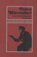 POLICE MISCONDUCT LAW AND LITIGATION