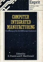 Computer Integrated Manufacturing Proceedings of The 4th CIM Europe Conference