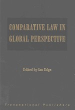 COMPARATIVE LAW IN GLOBAL PERSPECTIVE ESSYS IN CELEBRATION OF THE FIFTIETH ANNIVERSARY OF THE FOUNDI